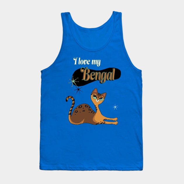 I Love My Bengal Cat Mid Century Tank Top by xenotransplant